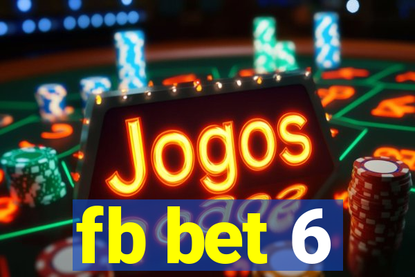 fb bet 6